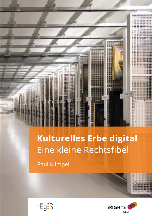 Rechtsfibel zur Digitalisierung von kulturellem Erbe